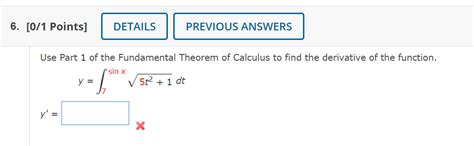 Solved Use Part 1 Of The Fundamental Theorem Of Calculus To