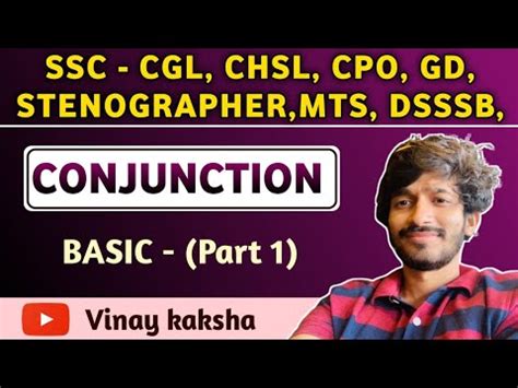 Basic 1 Conjunction For SSC CGL MTS DSSSB JJA And All Competitive