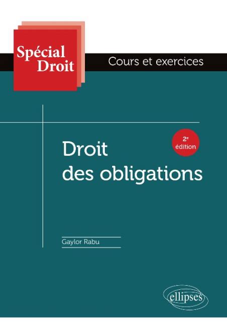 Droit Des Obligations E Dition