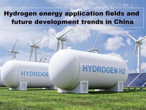 Hydrogen Energy Industry Chain And Future Development Trends In China