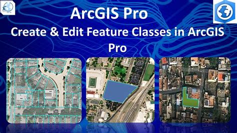 How To Create And Edit Feature Classes In Arcgis Pro Youtube