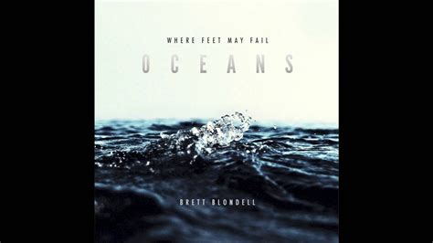 Oceans Where Feet May Fail Hillsong United Brett Blondell Cover