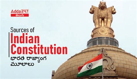 Sources Of Indian Constitution Appsc Tspsc Groups Study Notes