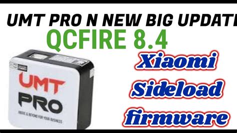 Umt Dongle New Qcfire Tool Update Umt Umt Pro New Big Update