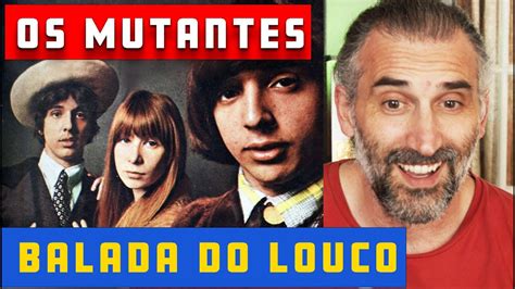 Balada Do Louco Os Mutantes Gringo Reaction Youtube