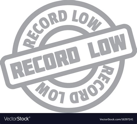 Record Low Rubber Stamp Royalty Free Vector Image