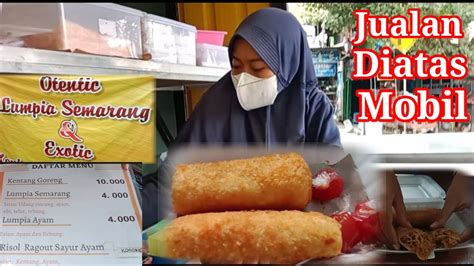 Jalan Jalan Mampir Nglarisi Resol Mayo Dan Lumpia Rebung Semarang