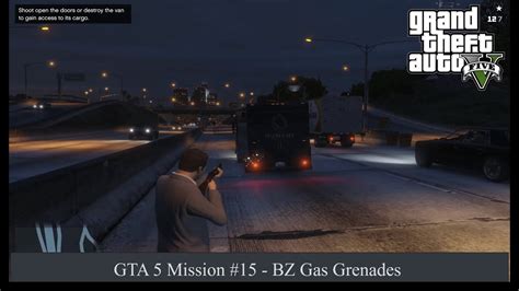 Gta Mission Bz Gas Grenades Youtube