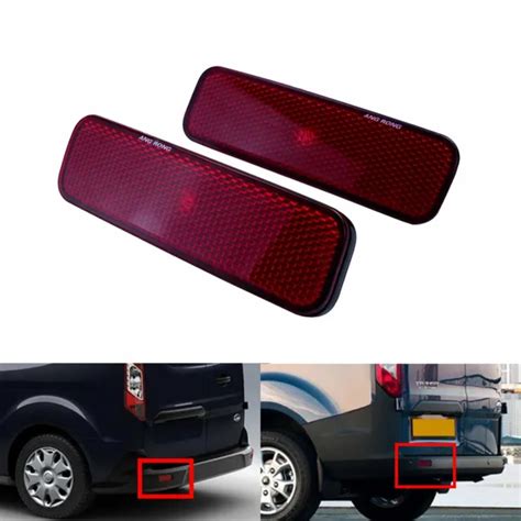 2x Ford Transit Van Custom Connect Rear Bumper Reflector Red Lens Left And Right £1298 Picclick Uk