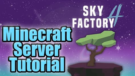 How To Make A SkyFactory 4 Minecraft Server Play SkyFactory With Your