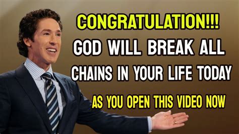 Joel Osteen Today 2023 Most Powerful Prayer To Break All Chains In