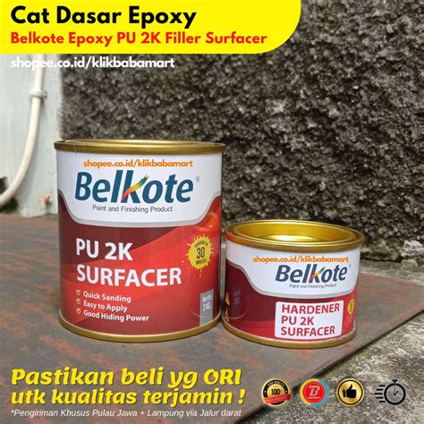 Jual CAT DASAR EPOKSI BELKOTE EPOXY PU 2K FILLER SURFACER ORIGINAL 1 4