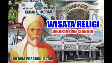 Wisata Religi Ziarah Makam Wali Ke Makam Raden Aria Wiratanu Datar