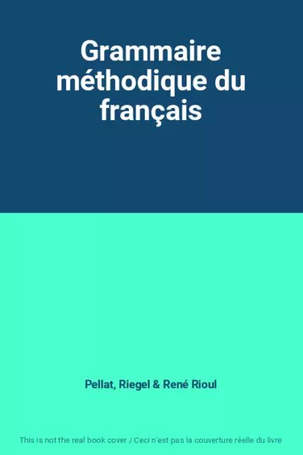 GRAMMAIRE MÉTHODIQUE DU français EUR 11 76 PicClick FR