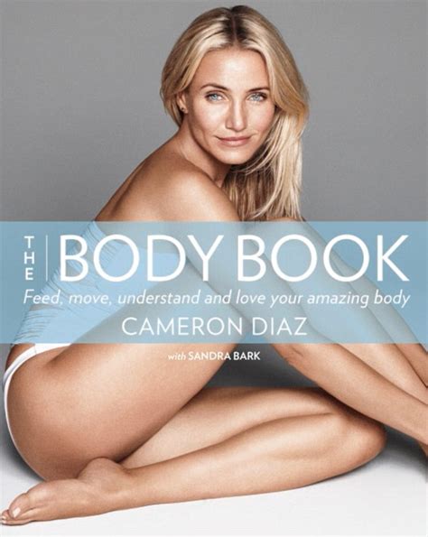 Cameron Diaz Exclusive Love Your Body Beautiful Daily Mail Online