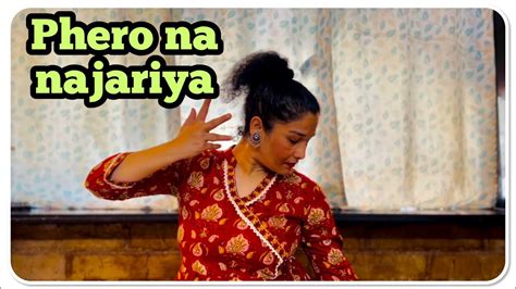 Phero Na Nazar Se Nazariya Qala Easy Dance Choreography Youtube