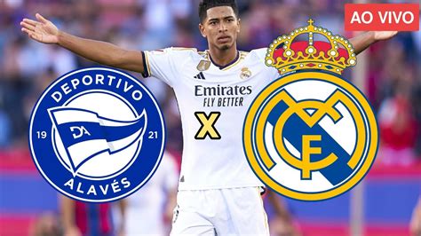 Alaves X Real Madrid Ao Vivo Hoje La Liga Rodada Jogos De Hoje