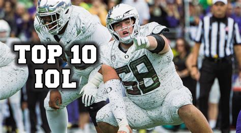 Top 10 Interior Offensive Linemen Of The 2024 Nfl Draft Halils Real