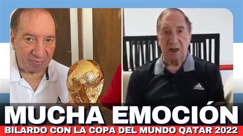 Bilardo Se Emocion Al Recibir La Copa Del Mundo Despu S De A Os