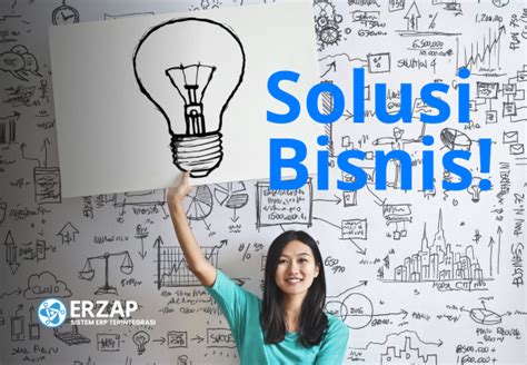 Sistem Erp Optimasi Pengelolaan Bisnis Anda Erzap Sistem Erp