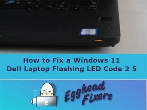 How To Fix A Windows Dell Laptop Flashing Led Code By A