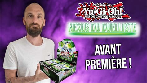 Avant Premi Re Yu Gi Oh Nexus Du Duelliste Youtube