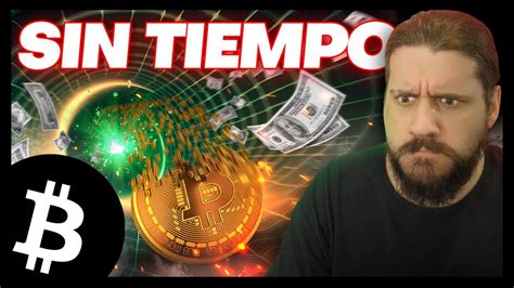 TODO PODRÍA CAMBIAR Atención a esto PRECIO BITCOIN HOY