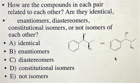 Solved How Are The Compounds In Each Pair Related To Each Chegg