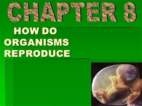 How Do Organisms Reproduce Class 10th Science Notes