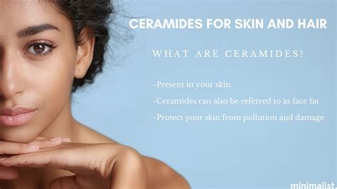 Ceramides for Skin and Hair: Benefits & Uses – Minimalist