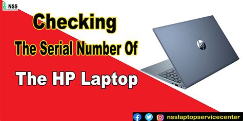 Checking The Serial Number Of The Hp Laptop