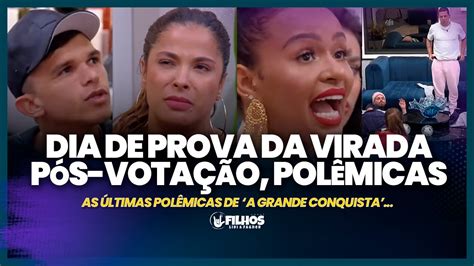 A Grande Conquista Ltimas Pol Micas Prova Da Virada P S Vota O