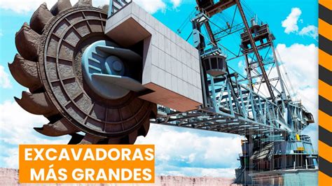 Excavadoras Más Grandes E Impresionantes Del Mundo Youtube