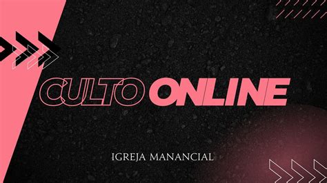 Culto Domingo Igreja Manancial Youtube