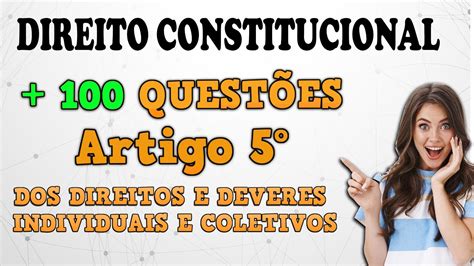 Art 5º 100 Questões Direito constitucional Dos valores e