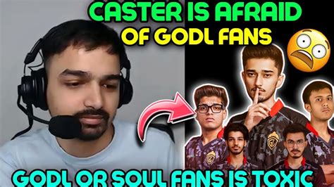 Caster Is Afraid Of Godl Fans Godl Or Soul Fans Is Toxic