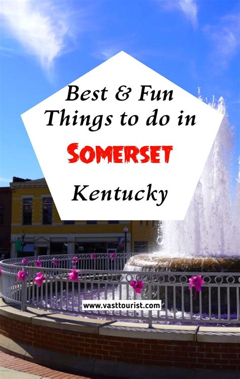 15 Best Fun Things To Do In Somerset Ky Kentucky Artofit