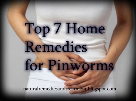 Top 7 Home Remedies For Pinworms Natural Remedies And Treatment