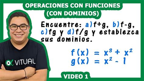 Operaciones Con Funciones Con Dominios Video 1 Cálculo Diferencial