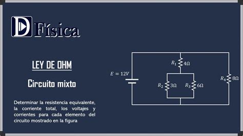 Ley De Ohm Circuito Mixto 1 Youtube