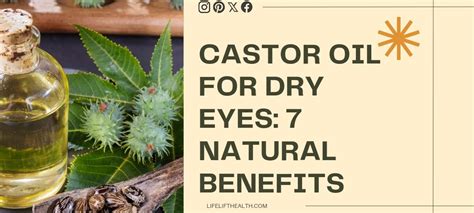 Castor Oil For Dry Eyes Natural Benefits