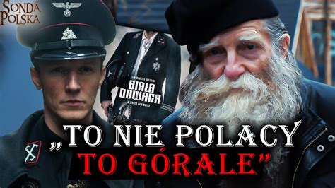 ZAPYTALIŚMY GÓRALI O KOLABORACJĘ Z NAZISTAMI SĄ WŚCIEKLI NA FILM