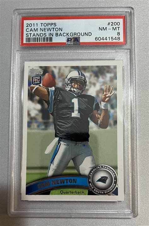 2011 Topps Cam Newton RC Rookie Card 200 Panthers QB PSA 8 EBay