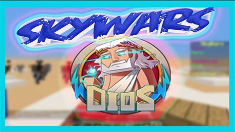 El Dios De Skywars No Me Quiere SKYWARS YouTube