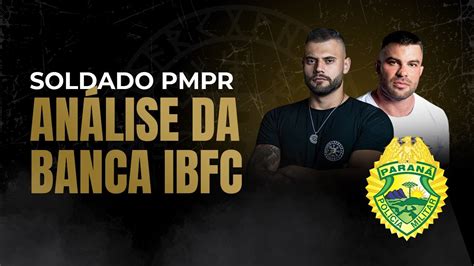 Concurso P Blico Soldado Pol Cia Militar Paran An Lise Da Banca Ibfc