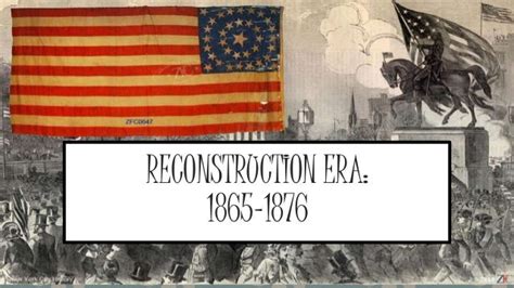 Reconstruction Era