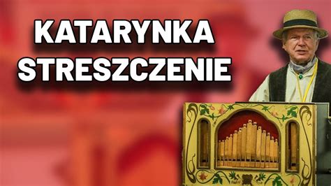 Katarynka Streszczenie Egzamin Sprawdzian Kartk Wka Youtube