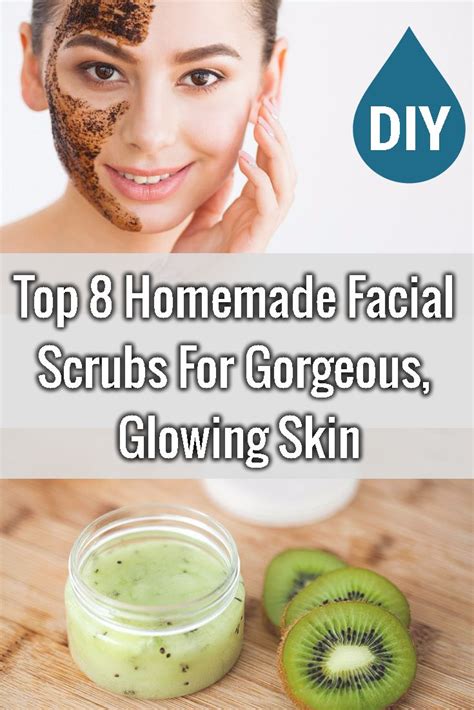 Top 8 Homemade Face Scrubs Recipes You Must Not Miss Homemade Face Scrub Recipe Face Scrub