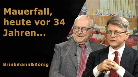 Brinkmann K Nig Mauerfall Heute Vor Jahren Youtube