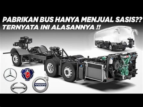 Alasan Yang Masuk Akal Kenapa Bus Di Indonesia Menjual Sasisnya Saja